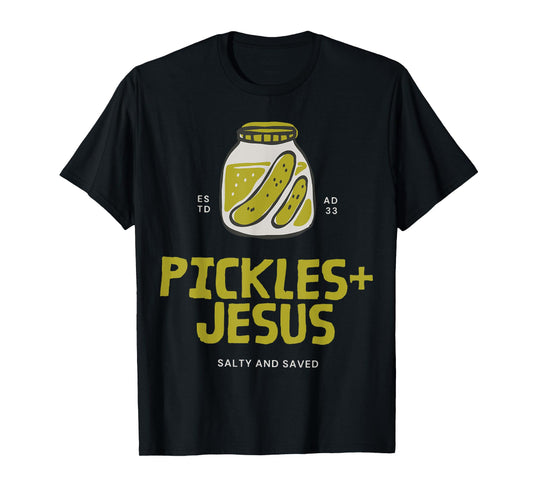 Pickles Jesus Salty And Saved T-Shirt