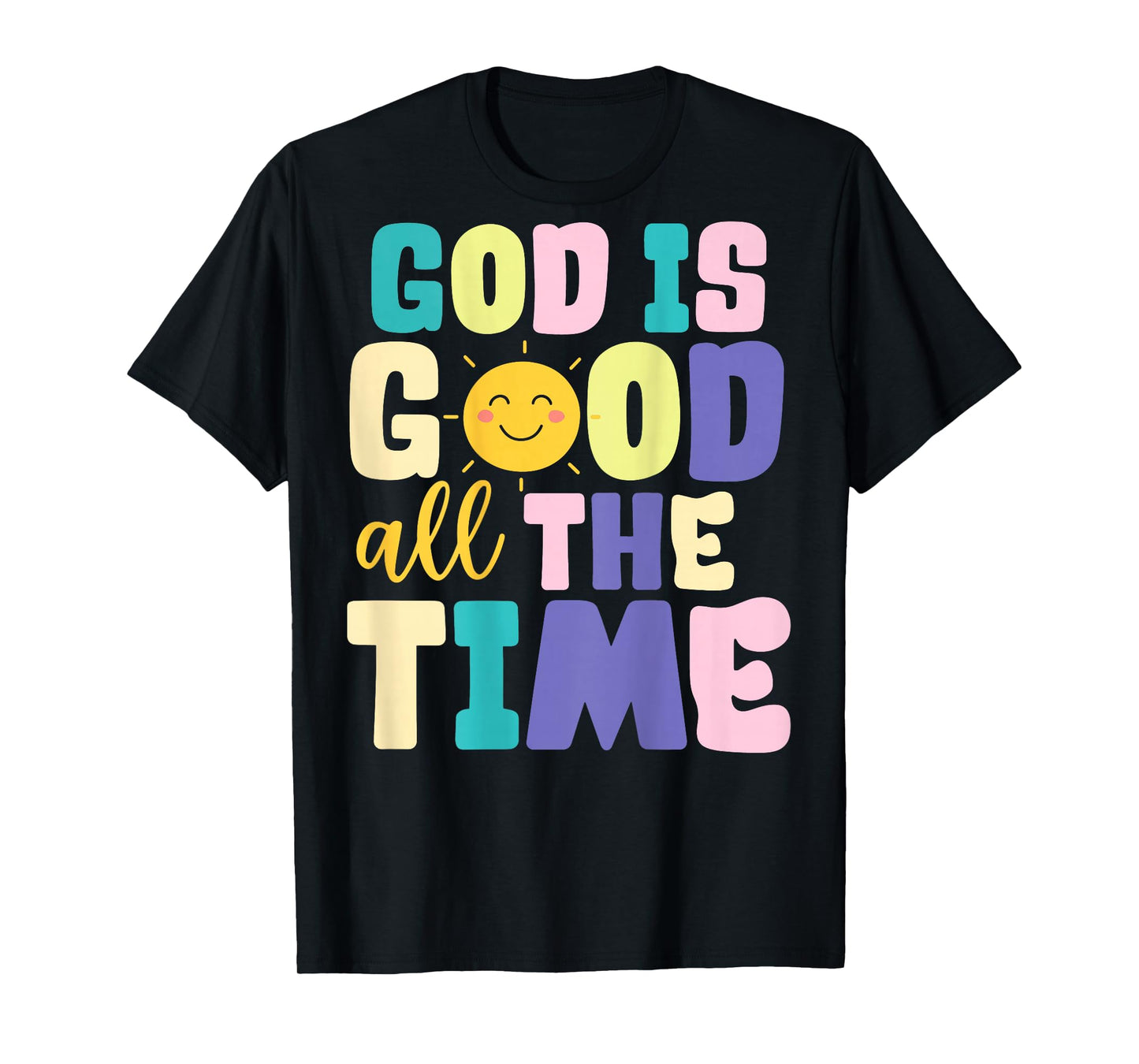 Jesus Good is Good All The Time Christian Cross God(on Back) T-Shirt