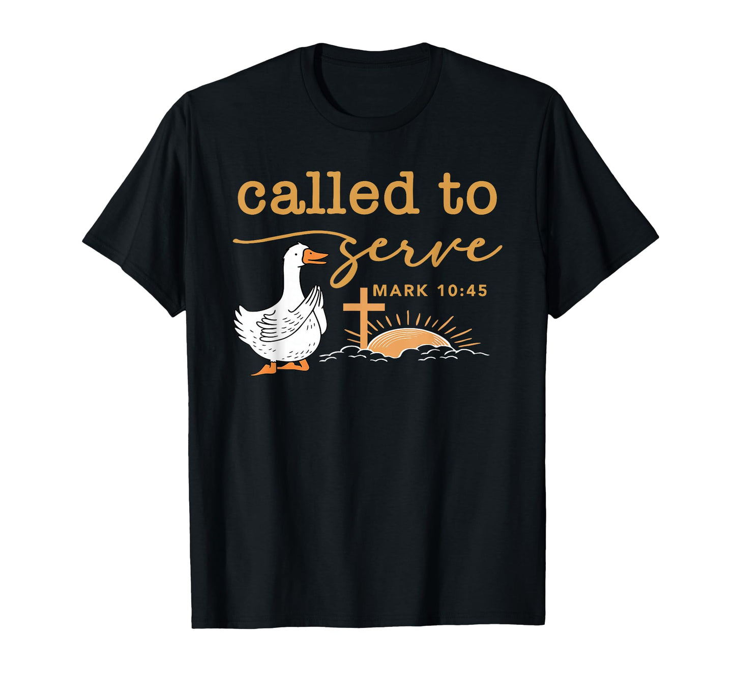 Called to Serve Goose Christian Cross Tee T-Shirt