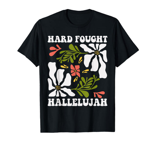 Brandon Hard Fought Hallelujah Praise Jesus T-Shirt