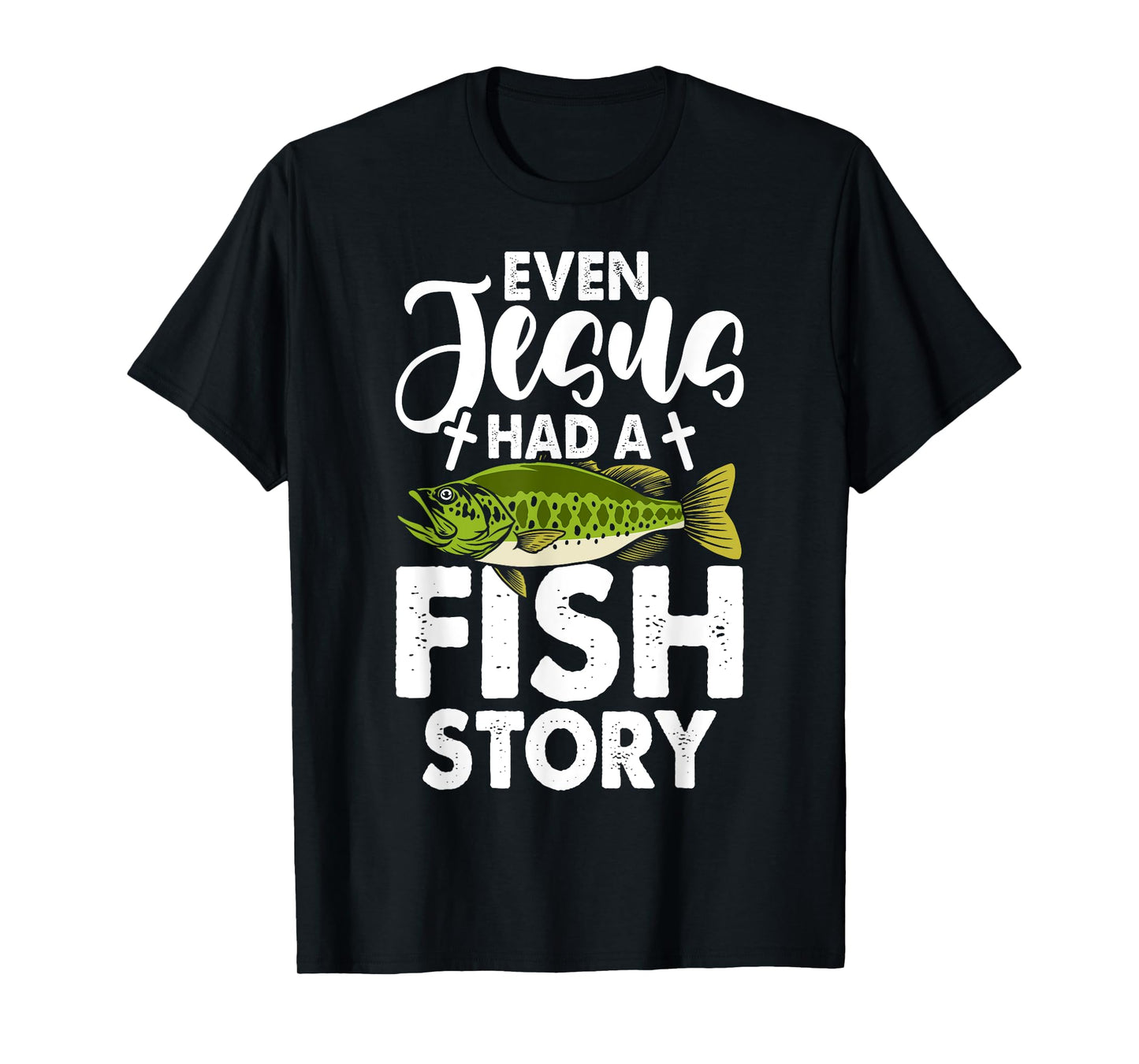 Jesus Fish Story Fisherman God Christ Fishing Christian T-Shirt