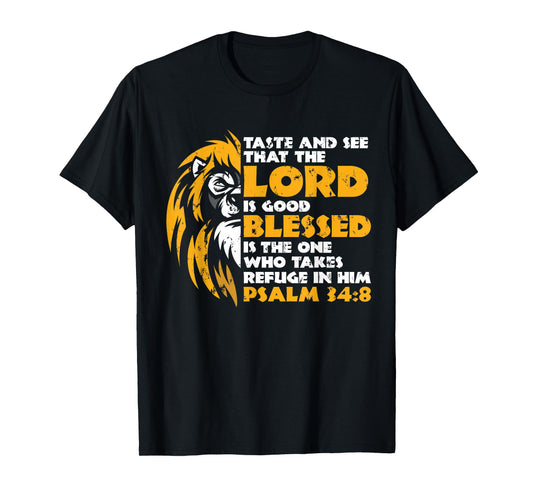Taste And See That The Lord Is Good Gift for Christian T-Shirt