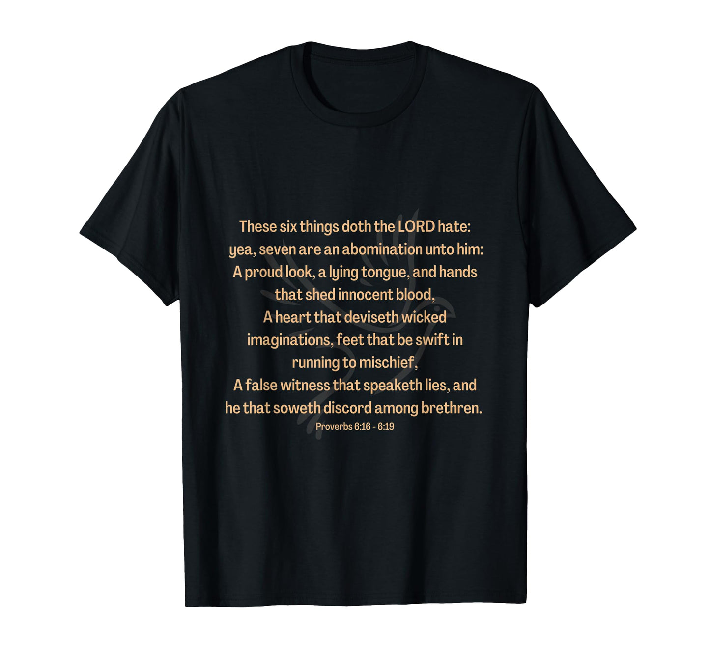 Bible Verse Proverbs 6:16 - 6:19 T-Shirt