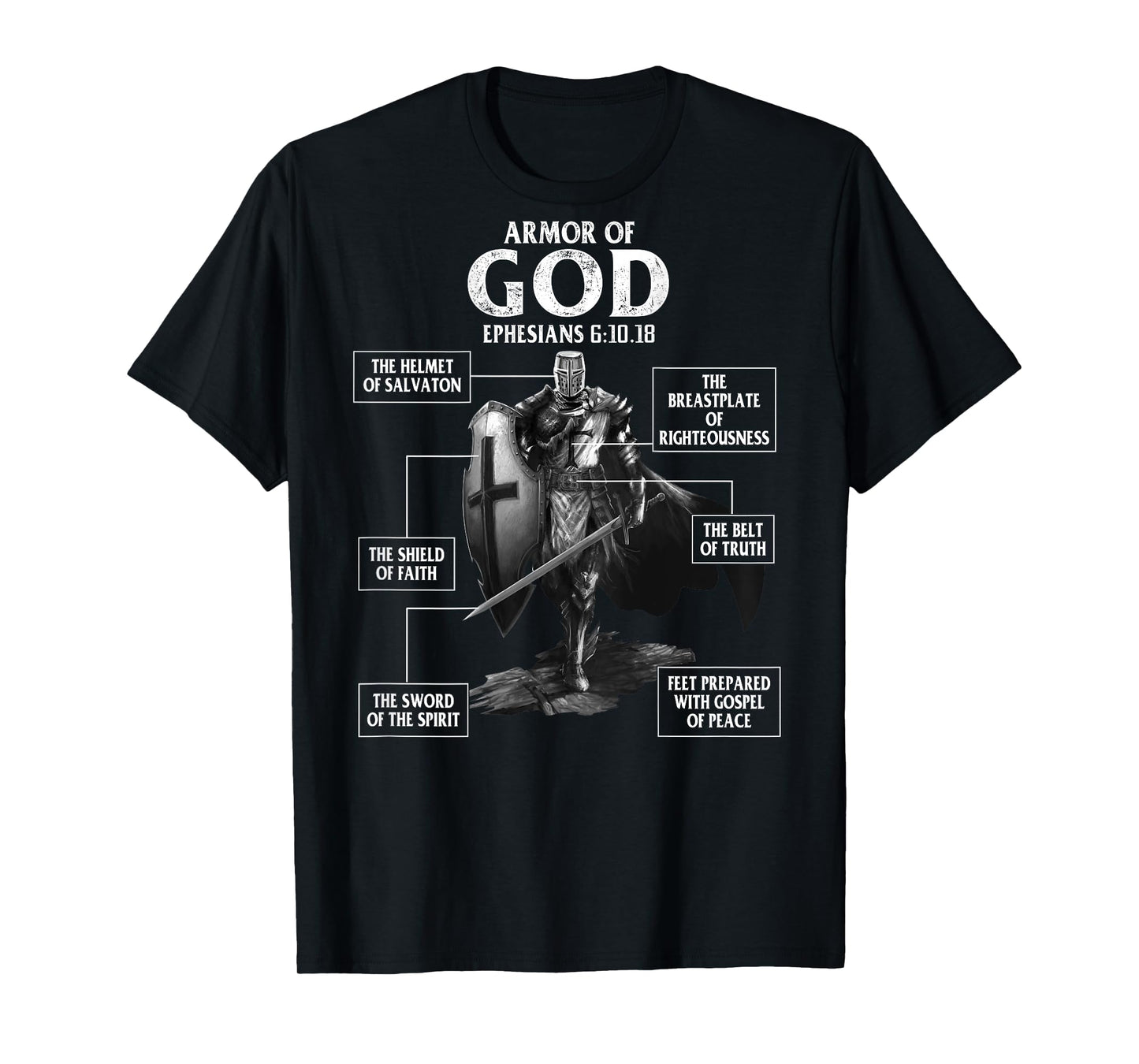 Armor of God Ephesians 6 10 18 Bible Verse (on back) T-Shirt
