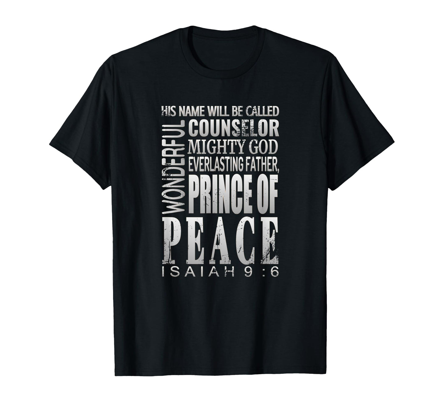Wonderful Counselor Prince Of Peace T Shirt Christmas Bible T-Shirt