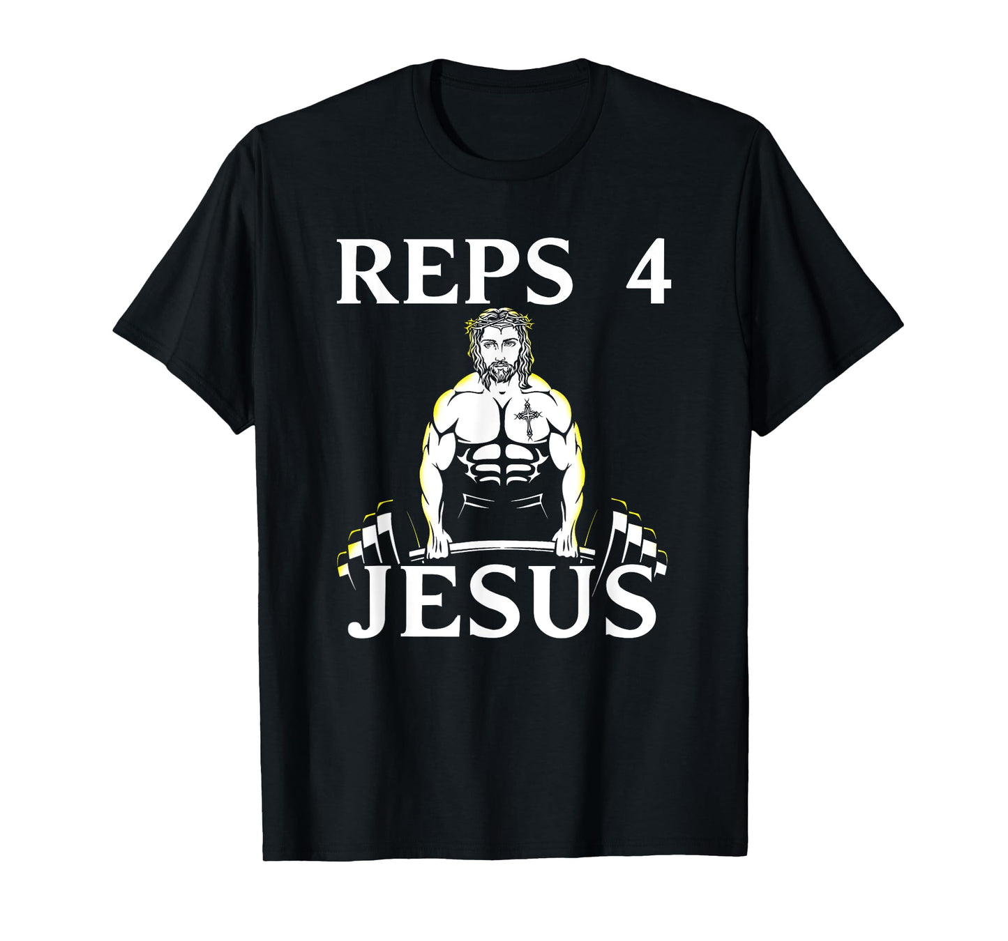 Reps For Jesus - Funny Weightlifting Tshirt for Christians! T-Shirt