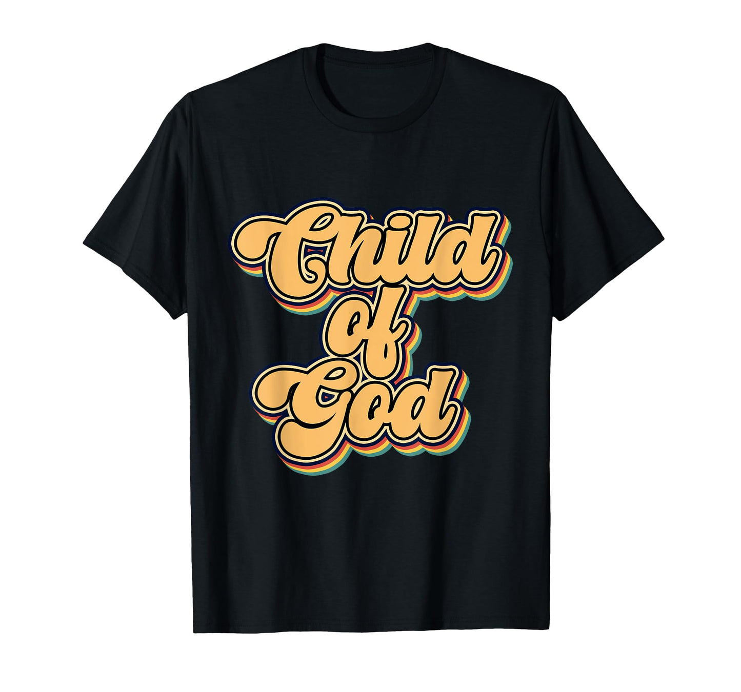 Faith Religious Rainbow Child Of God T-Shirt