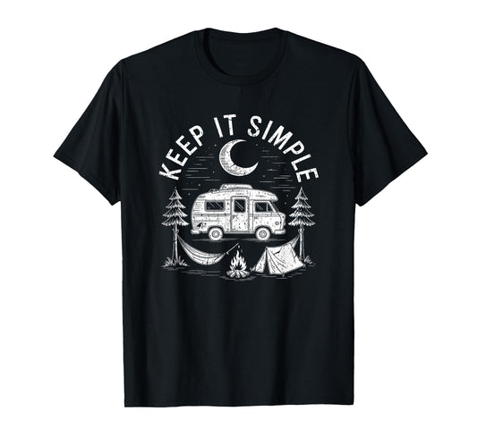 Camping Minimalist Keep It Simple Outdoor Gift T-Shirt