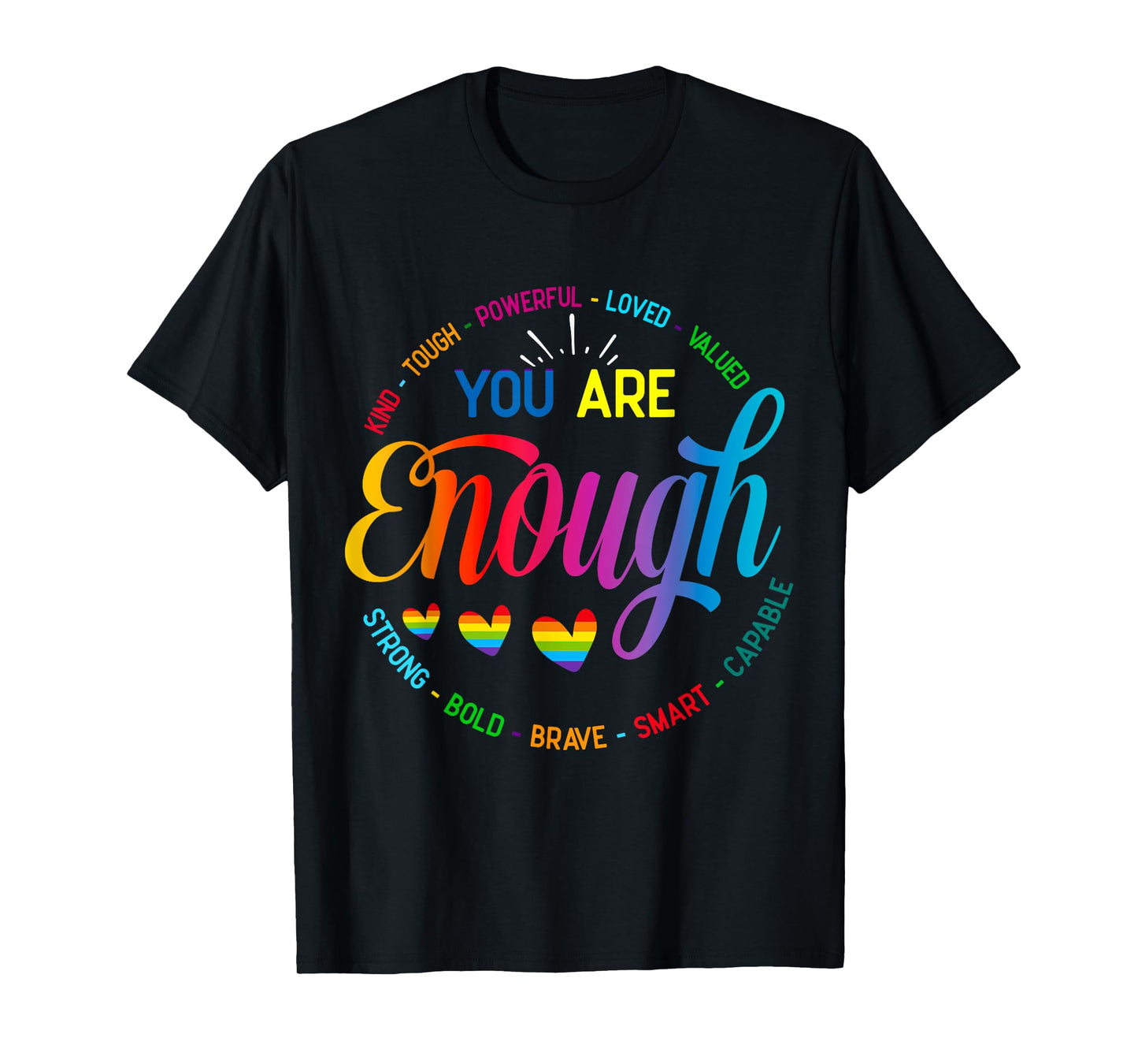 You Are Enough Mental Health Awareness Womens T-Shirt