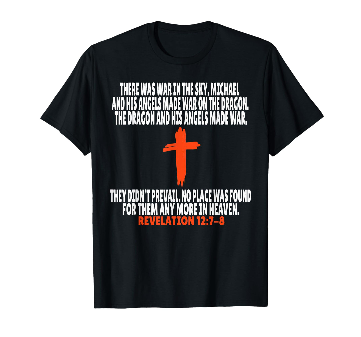 Revelation 12:7-8 Bible Verses Scripture T-Shirt