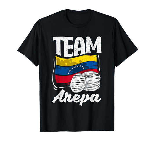 Arepa Gifts for Men Women Colombia Venezuela Arepas Quote Funny Colombian Venezuelan Food T-Shirt