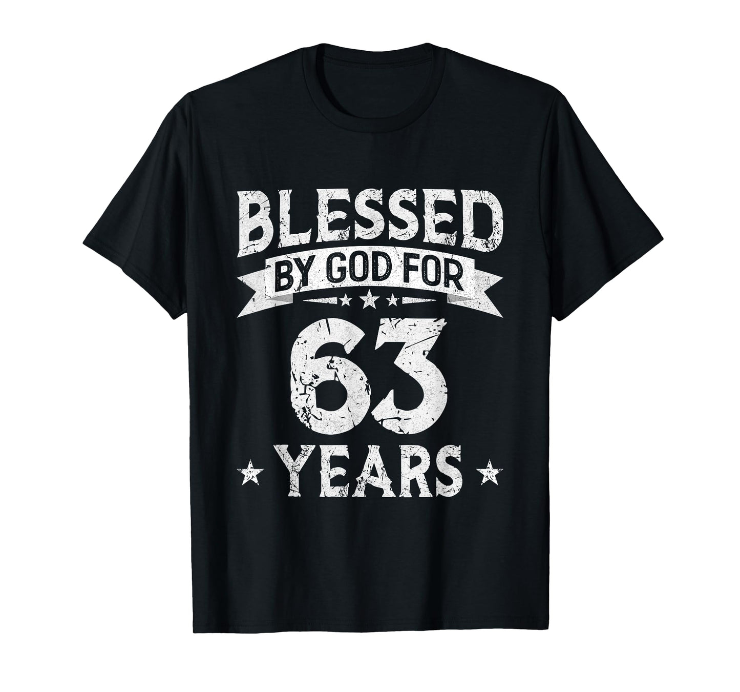 Blessed By God For 63 Years Old 63th Birthday Gifts For Men T-Shirt