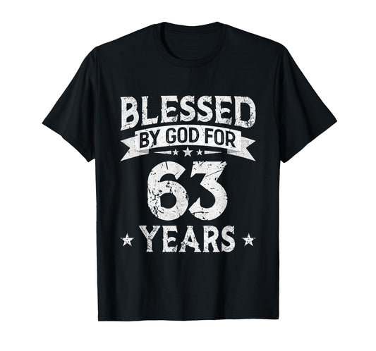 Blessed By God For 63 Years Old 63th Birthday Gifts For Men T-Shirt