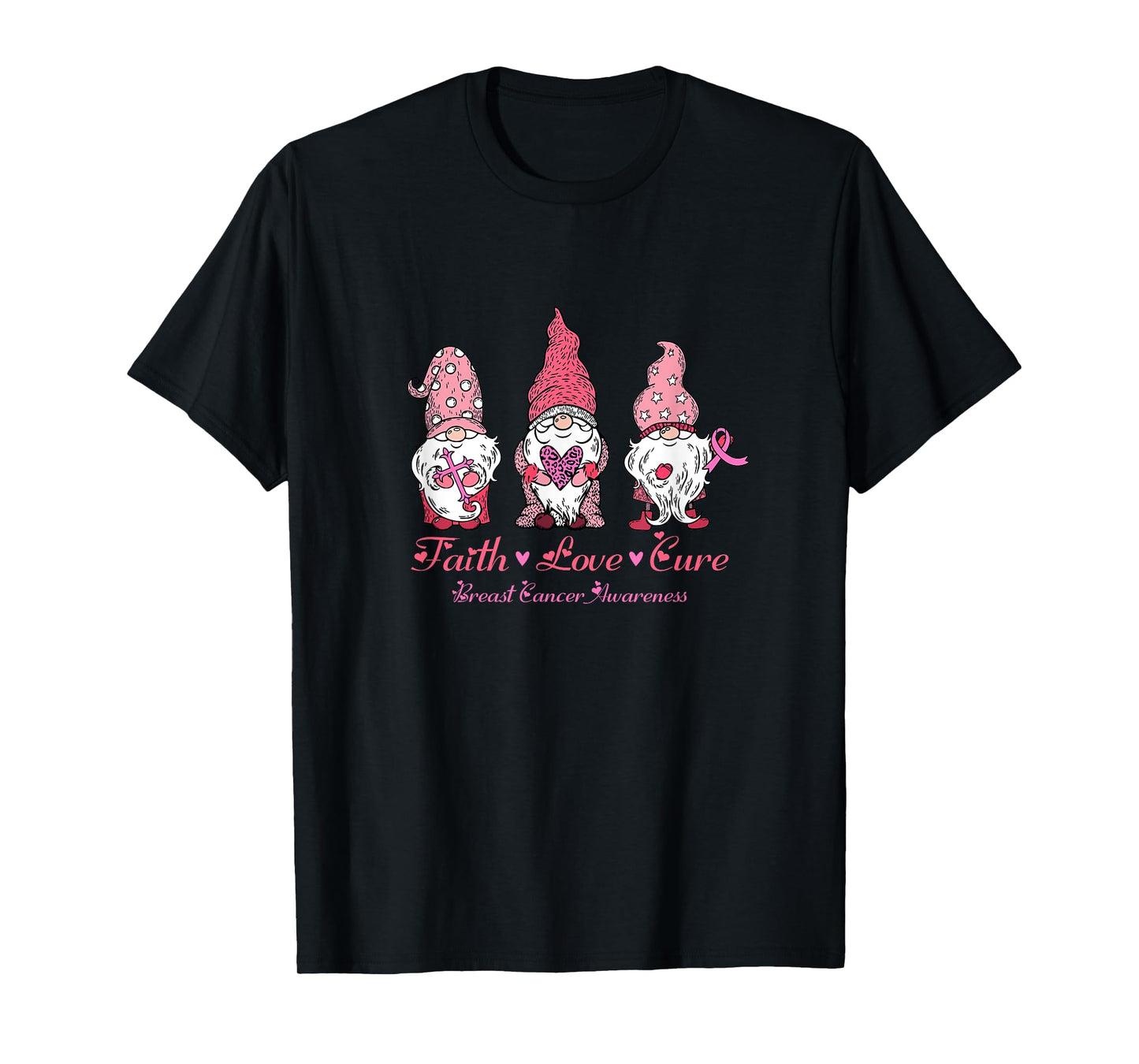 Gnomes Pink Warrior Faith Hope Love Breast Cancer Awareness T-Shirt