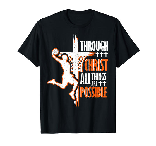 Christian basketball jesus christ basketball religious funny T-Shirt