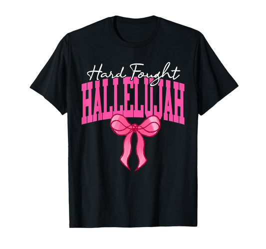 Brandon Hard Fought Hallelujah Praise Jesus Christian T-Shirt