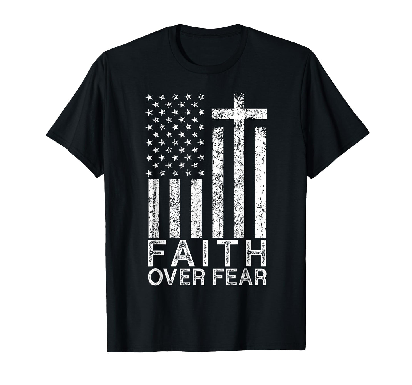 America Pride US Flag Faith Over Fear Christian Cross Jesus T-Shirt