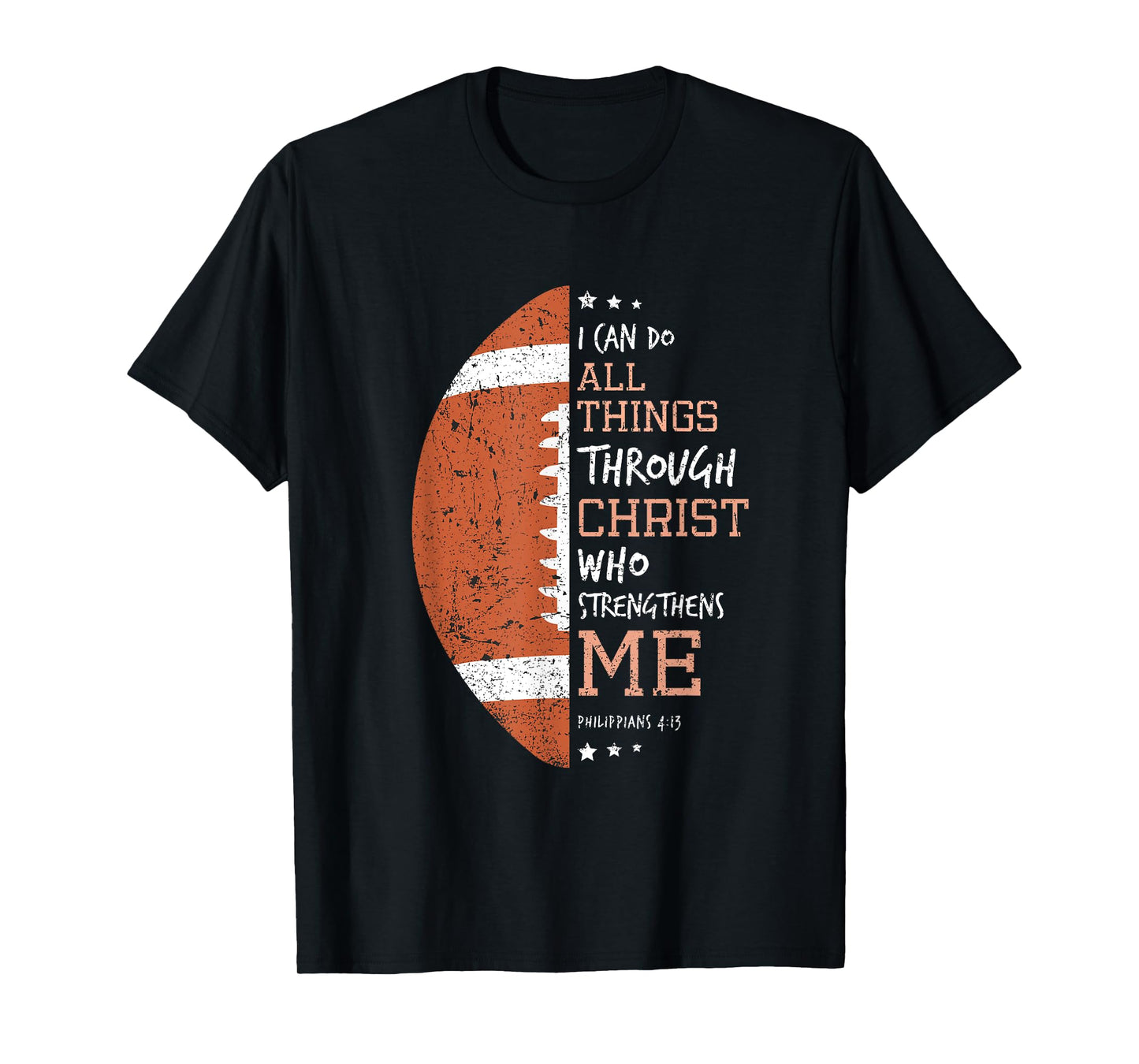 Philippians 4 13 I Can Do All Things Christian US Football T-Shirt