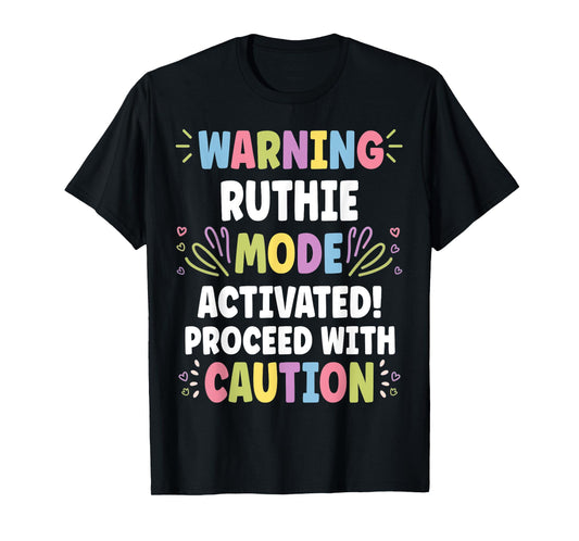RUTHIE Personalized Name Funny Cute Custom RUTHIE Name T-Shirt