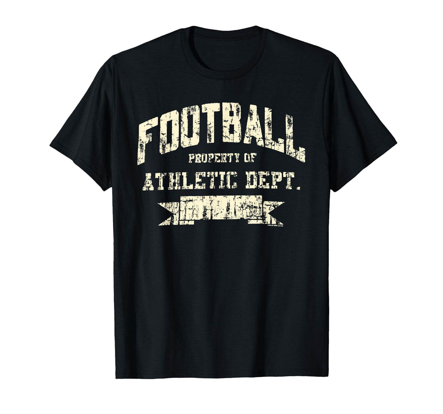 FOOTBALL PROPERTY OF ATHLETIC DEPT. Funny design T-Shirt