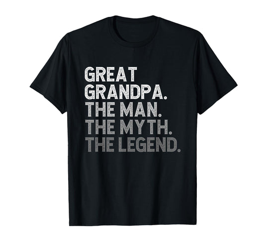 Great Grandpa The Man The Myth The Legend Funny Cool T-Shirt