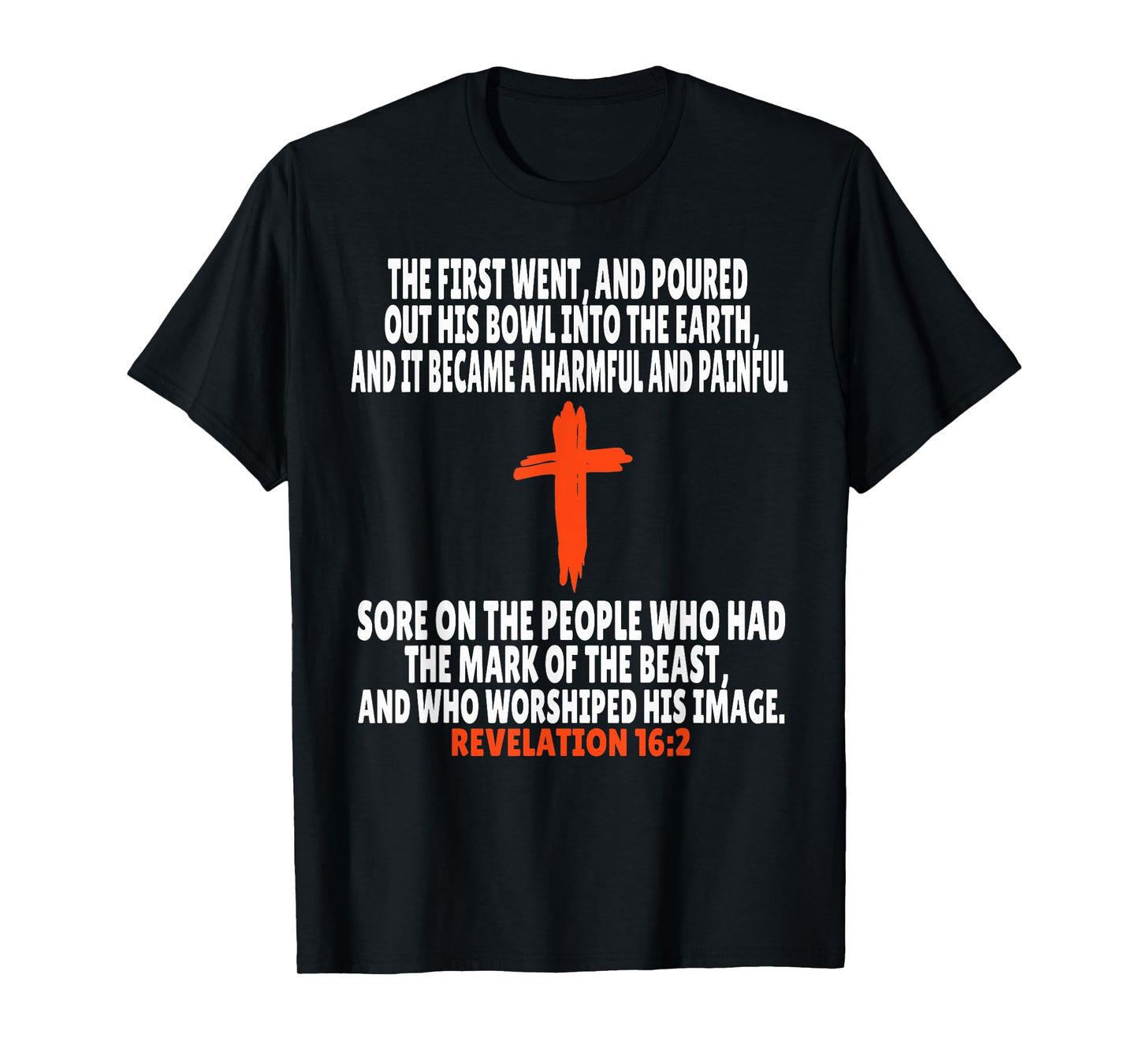 Revelation 16:2 Bible Verses Scripture T-Shirt