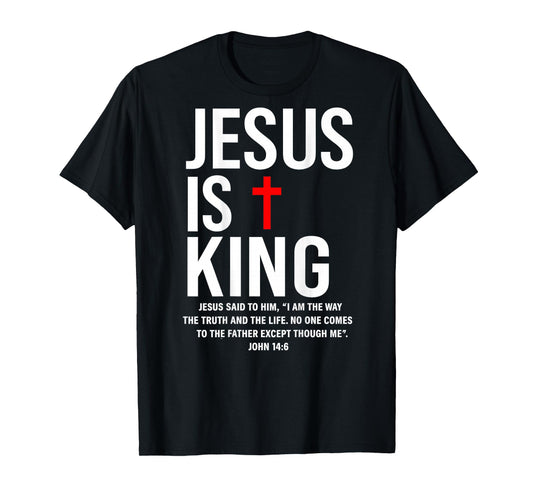 Jesus Is King John 14:6 Costume Jesus Christian (On Back) T-Shirt