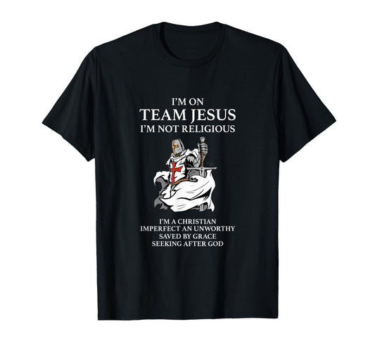 Christian Gospel and Bible Phrase for our Lord Jesus T-Shirt