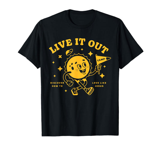 VBS 2025 Live It Out Love Like Jesus Vacation Bible School T-Shirt