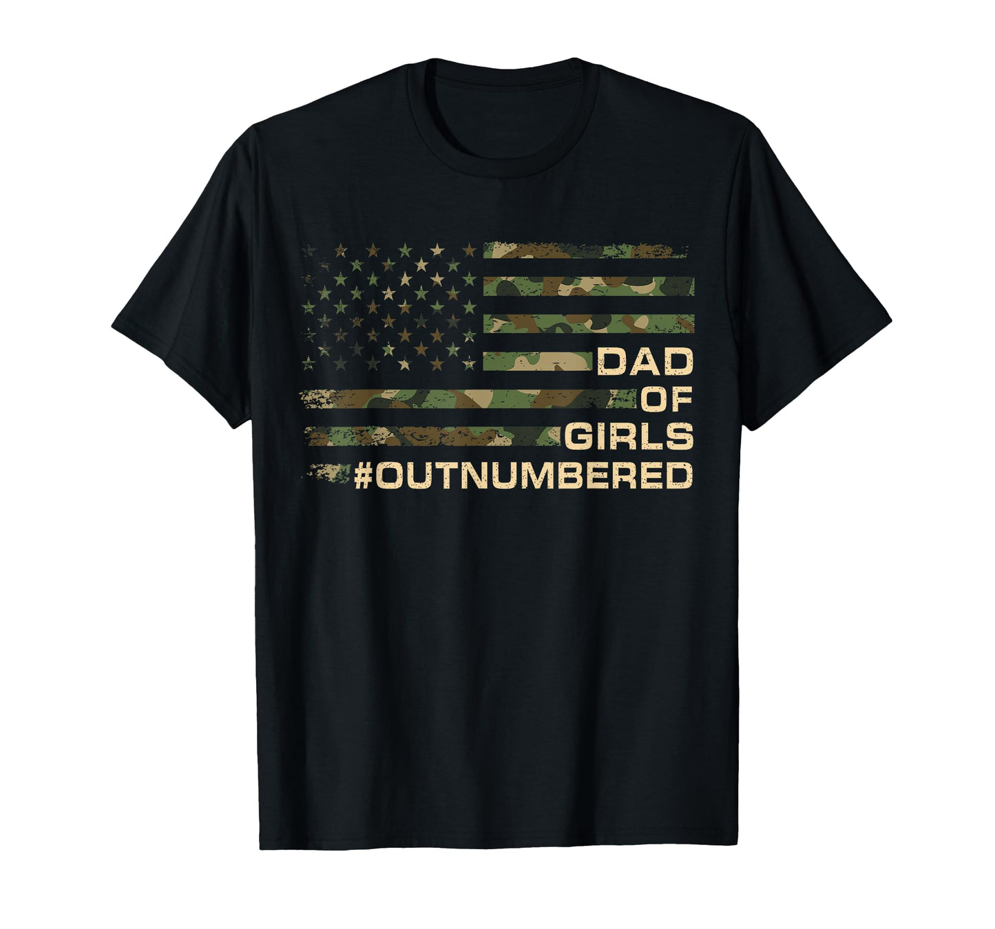 Dad Of Girls Outnumbered Fathers Day Dad Of Daughters Men T-Shirt