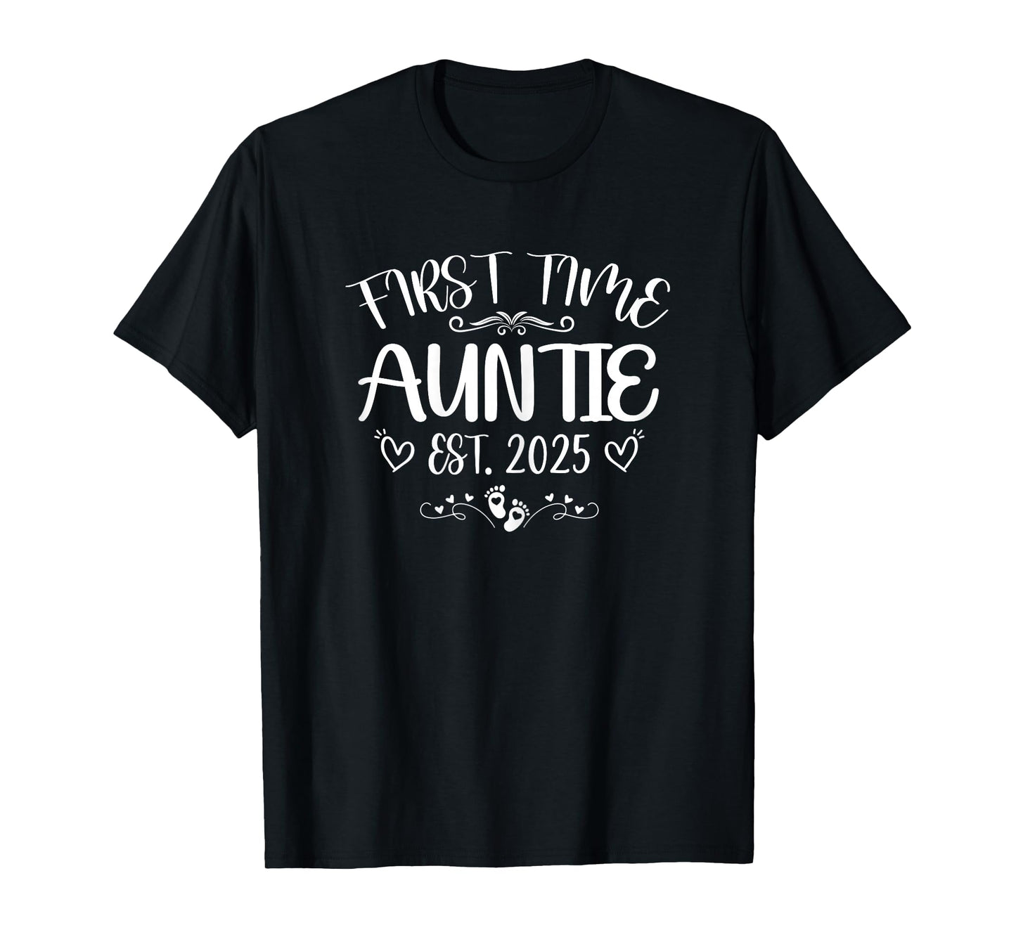 Womens First time Auntie Est 2025 Soon To Be Mom Mother's day T-Shirt