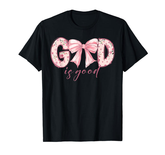 God Is Good Jesus Christian Coquette Bow Happy Easter Day T-Shirt