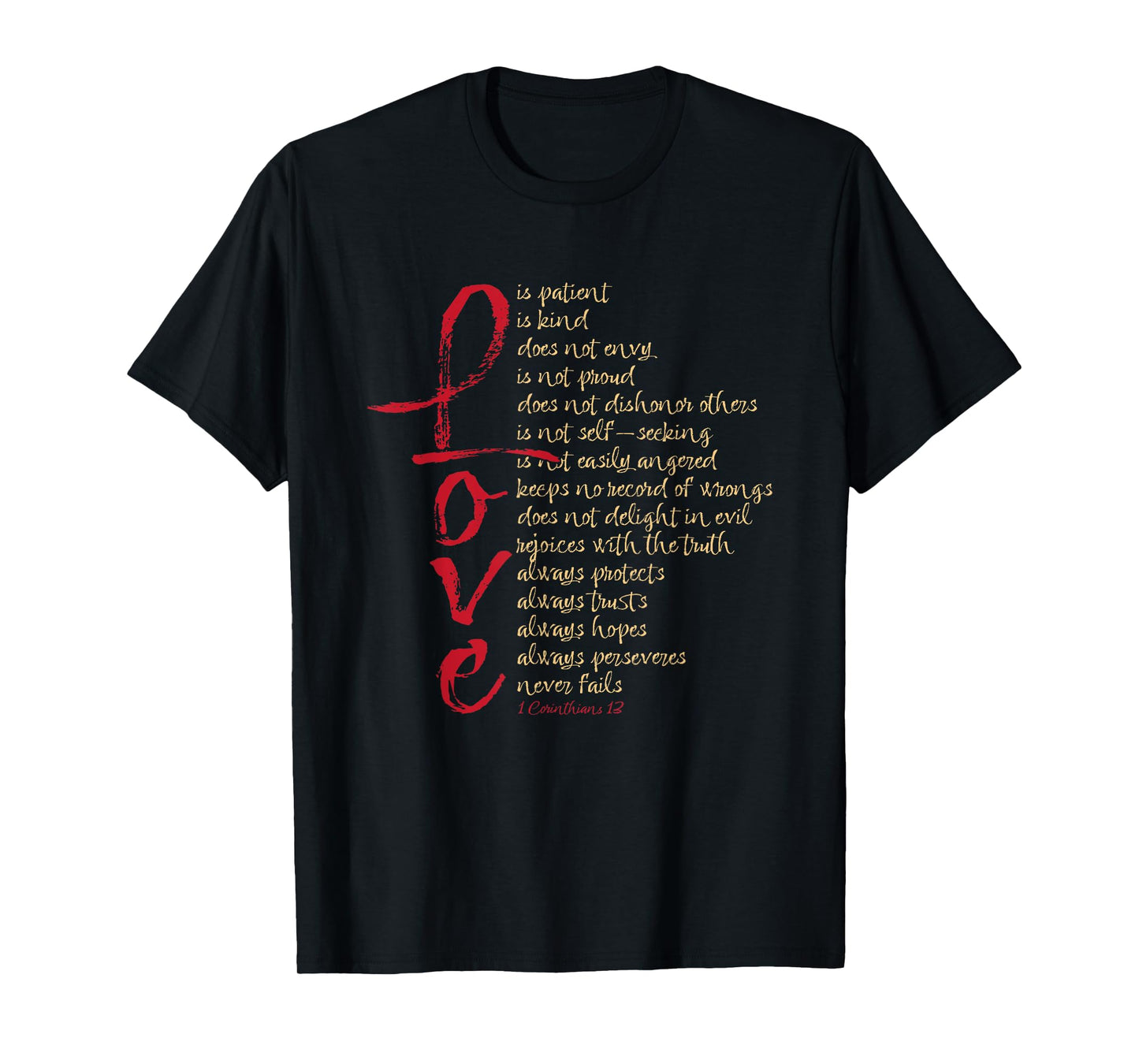 1 Corinthians 13 Bible Verse Love is Patient Love is Kind T-Shirt