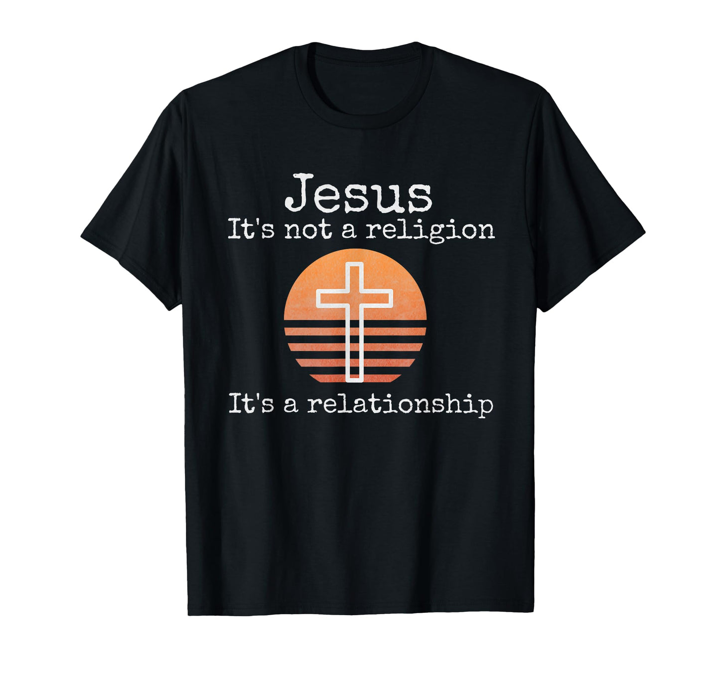 Distressed Christian Jesus God Faith Gifts Shirts Jesus It's not a religion It's a Relationship Vintage Cross T-Shirt
