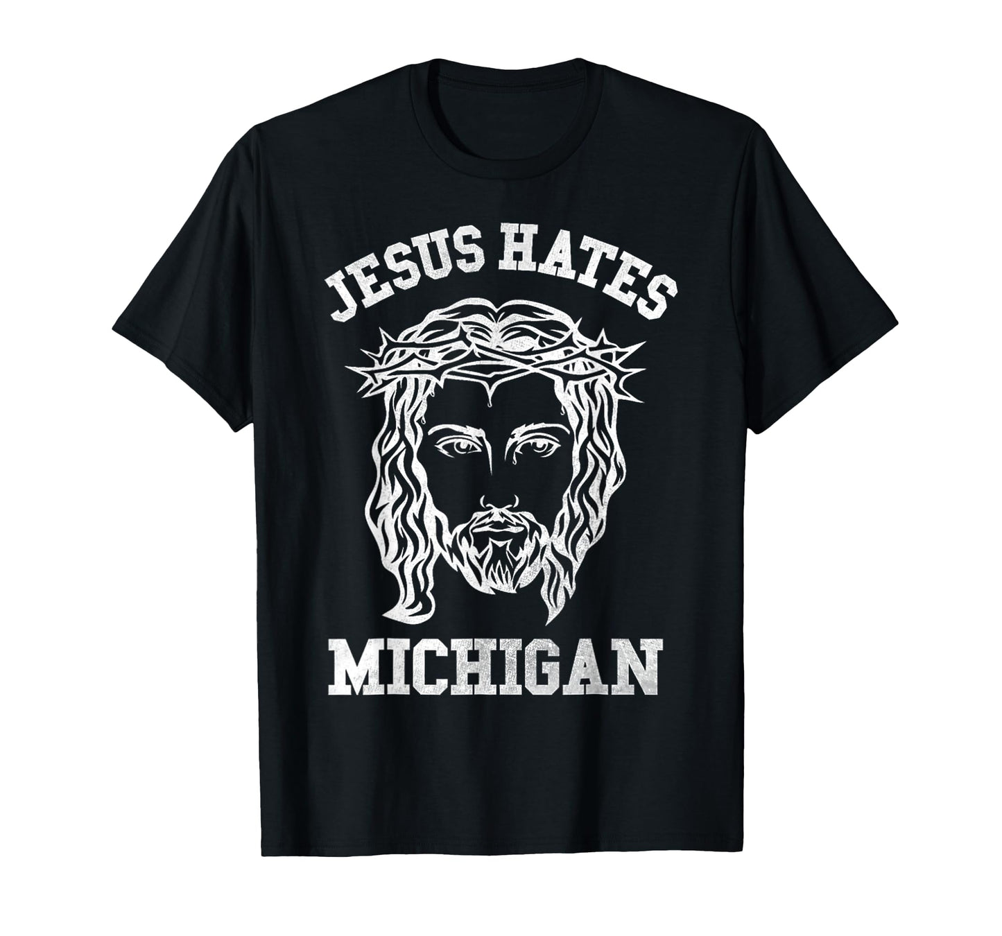 Vintage Michigan Jesus Hate Face Of Jesus With Crown T-Shirt