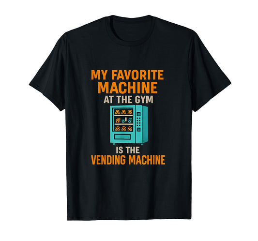 Christian Gym Vending Machine Workout Humor T-Shirt