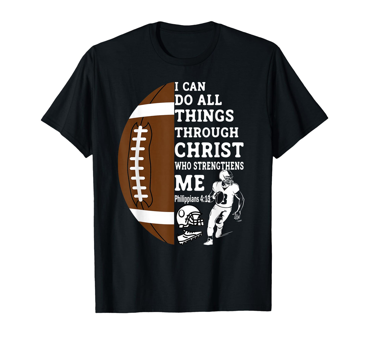 Motivational Bible Verse Christian Gifts Football T-Shirt