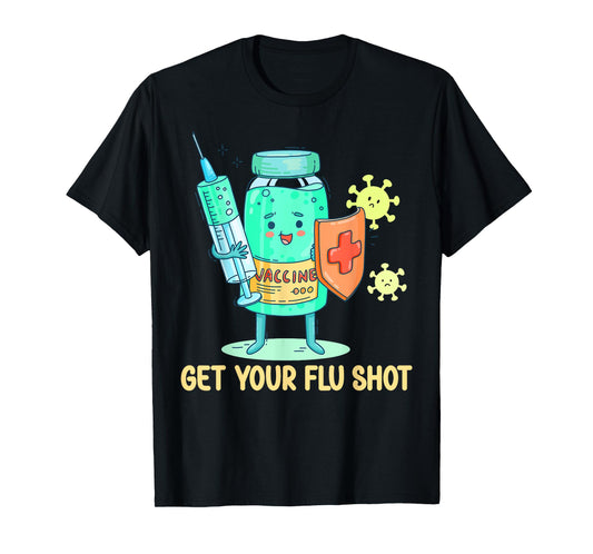 flu shot nurse medical assistant nursing flu cold season cna T-Shirt