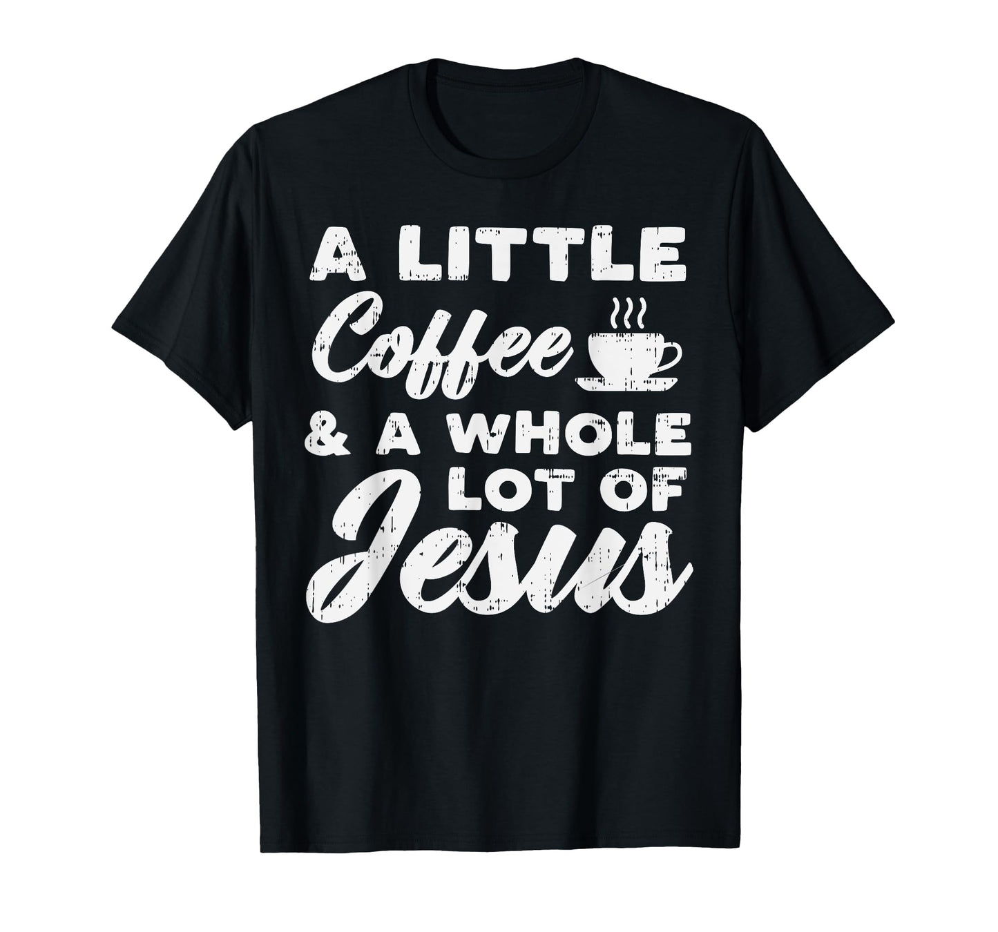 Little Coffee Jesus God Christ Religious Christian Gift T-Shirt