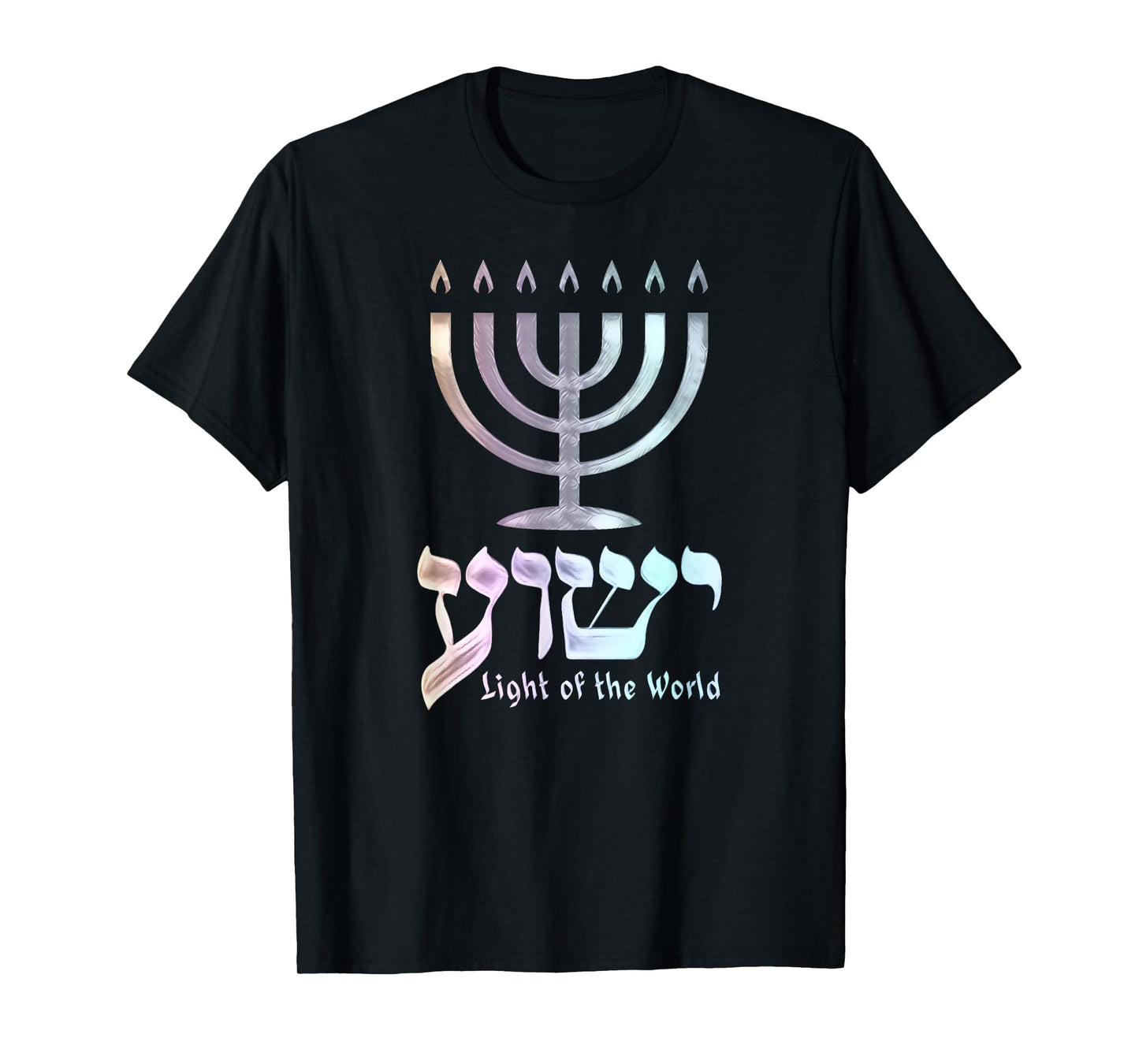 Yeshua Light of the World Hebrew Menorah T-Shirt