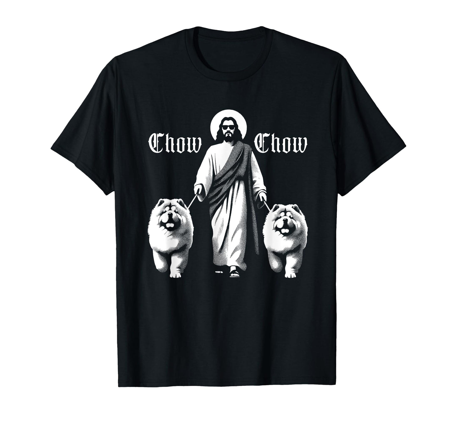 Jesus Chow Chow Dogs - Funny Christian Religious Dog Lover T-Shirt