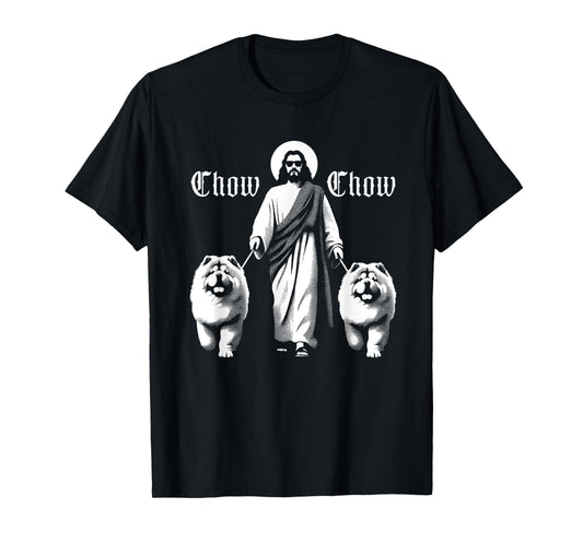 Jesus Chow Chow Dogs - Funny Christian Religious Dog Lover T-Shirt