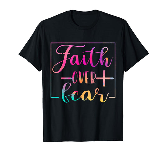 Religious Jesus Christian Faith Believe Over Fear Water Colo T-Shirt