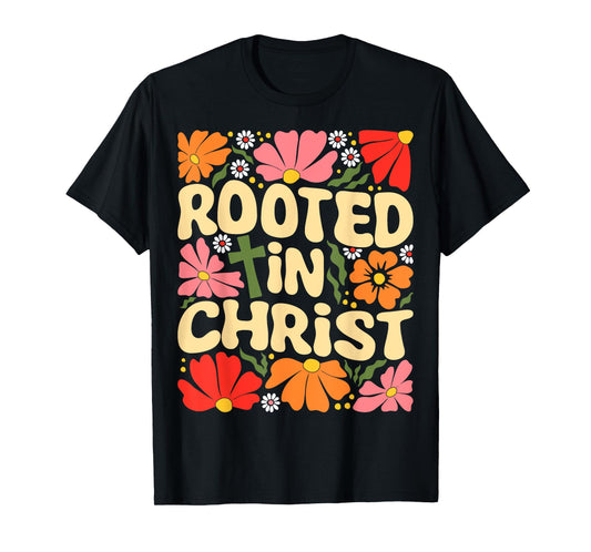 Rooted in Christ Boho Flowers Vintage Christian Faith Jesus T-Shirt