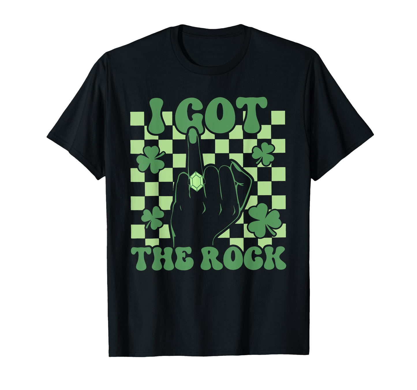 I Got The Rock St Patricks Day Bachelorette Party Girl Women T-Shirt