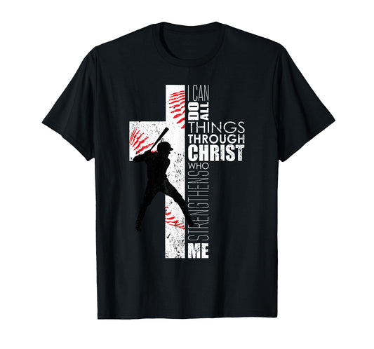 Christian Cross Baseball I Can Do All Things Through Christ T-Shirt