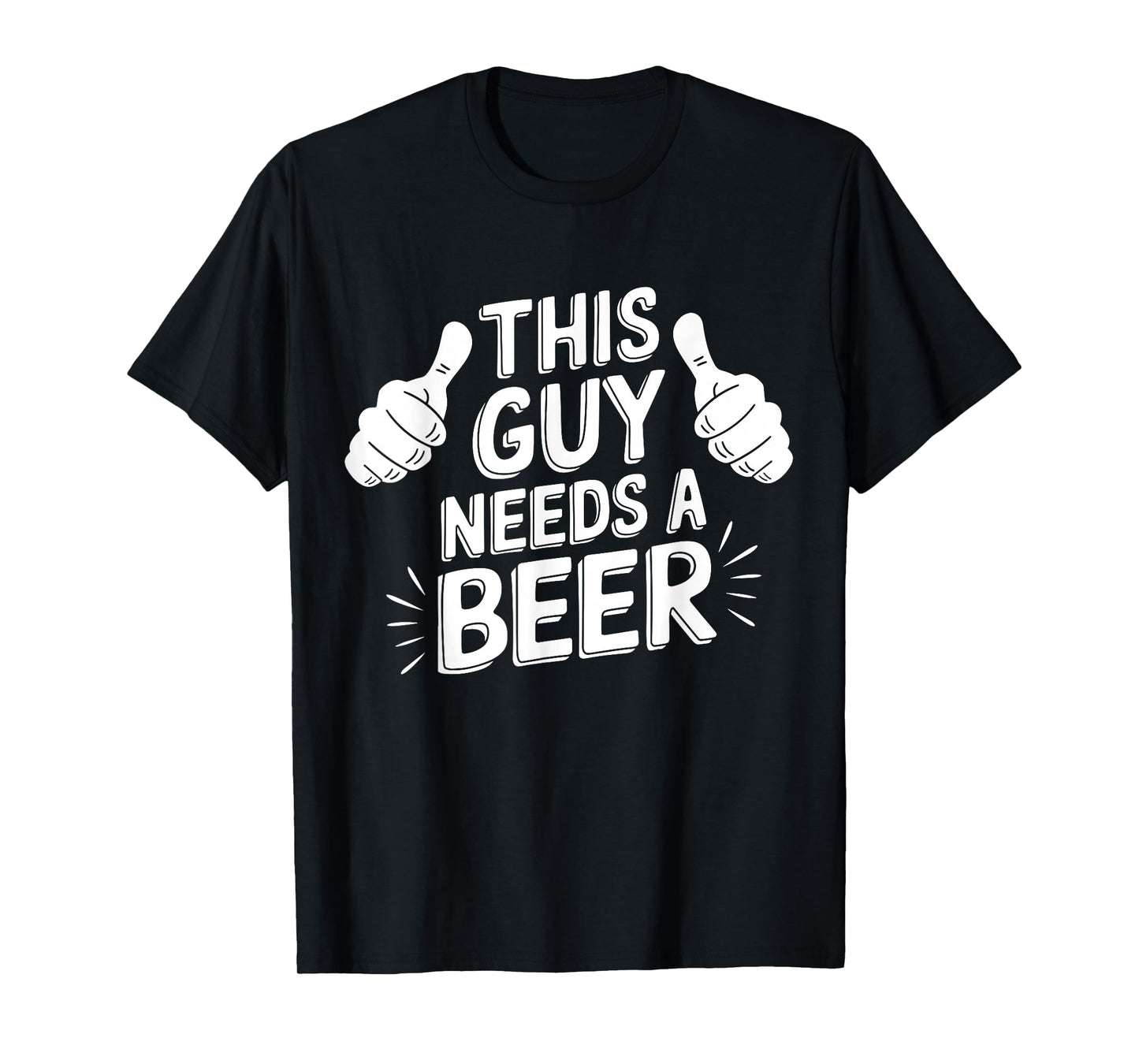 Spring Break Costume 'This Guy Needs A Beer' Funny Unisex Black T-Shirt