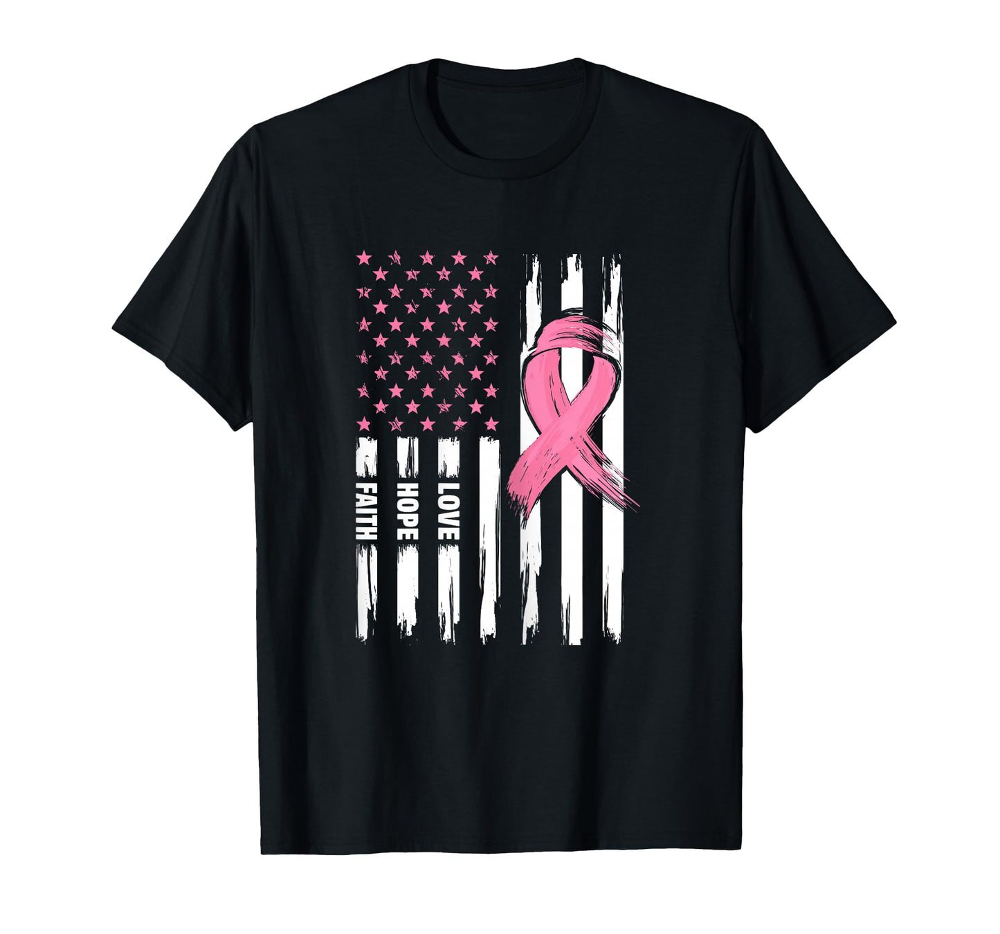Love Hope Faith USA American Flag | Breast Cancer T-Shirt