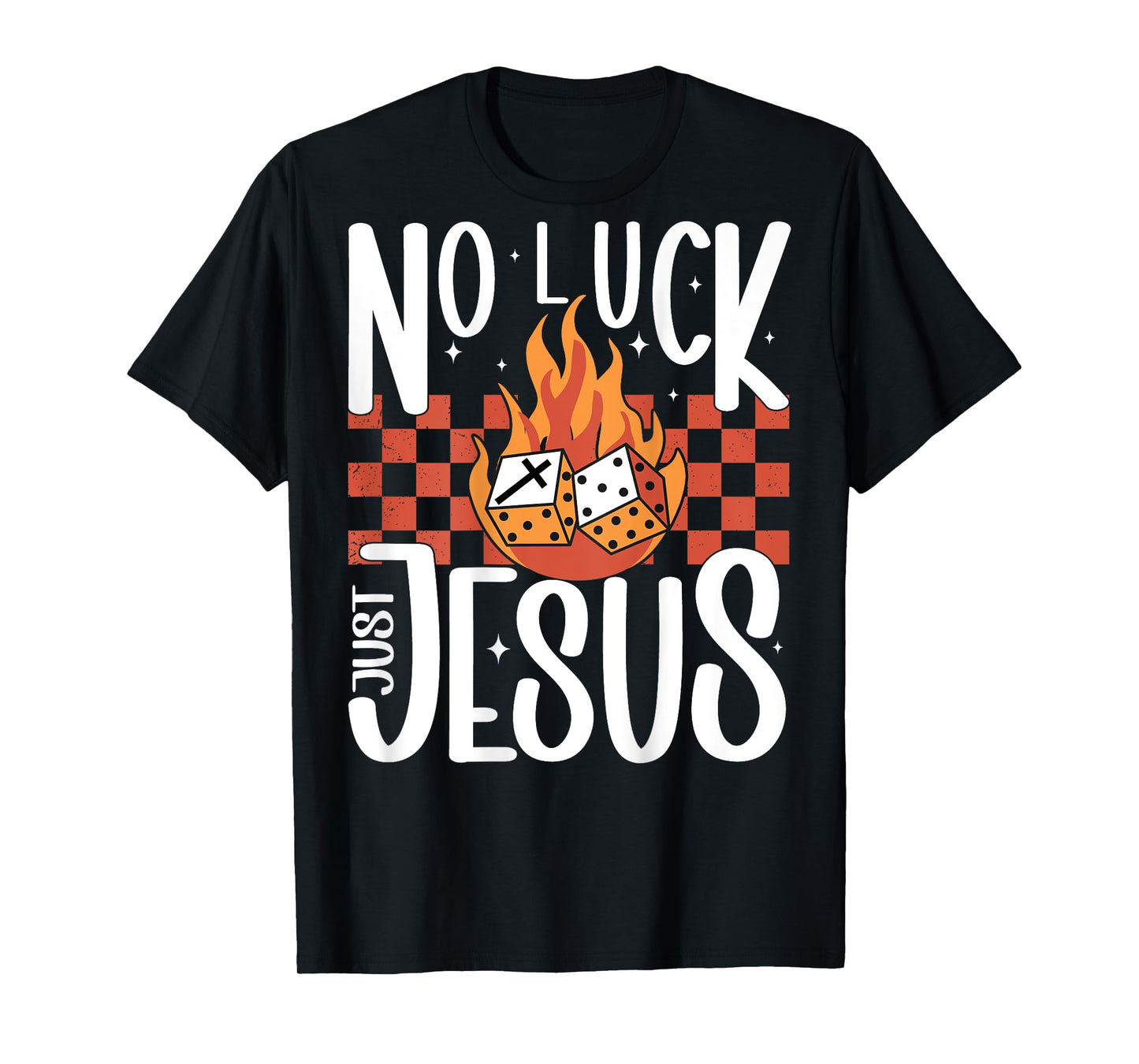 Vegas Trip No Luck Just Jesus Christian Slots Dice Poker Win T-Shirt