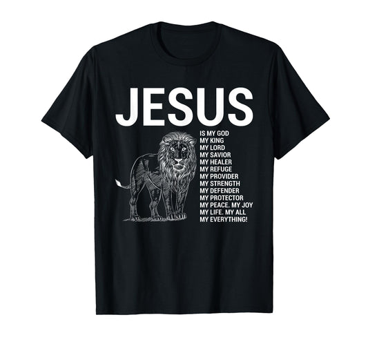 Lion Christian Jesus Is My God King, Lord, and Savior T-Shirt